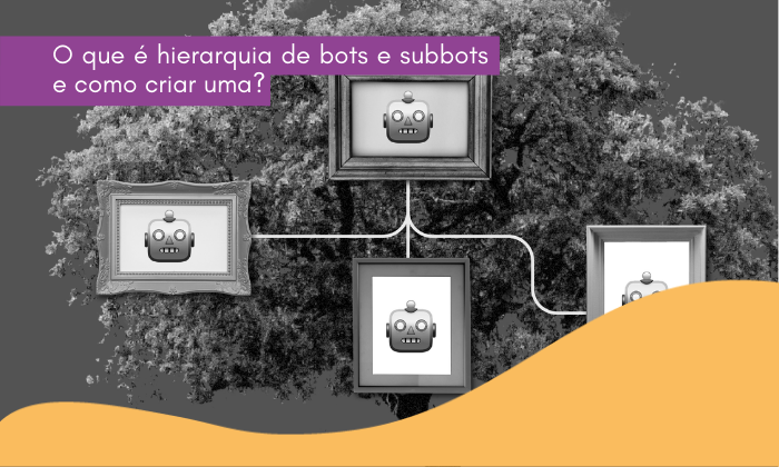 O que é hierarquia de bots e subbots e como criar uma?